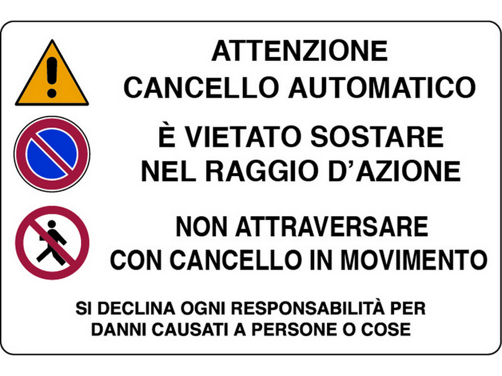 CARTELLO SEGNALETICO CANCELLO AUTOMATICO  cm. 30x20
