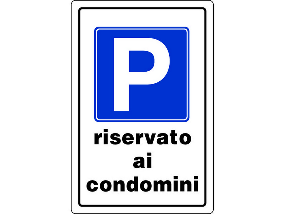 CARTELLO SEGNALETICO PARCHEGGIO RISERVATO AI CONDOMINI  cm. 20x30